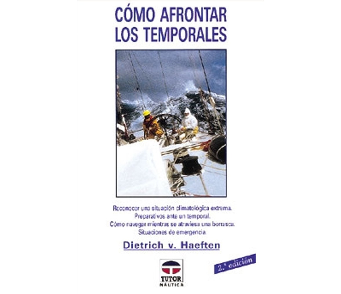 Como Afrontar los temporales