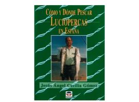 Como y donde pescar luciopercas en España