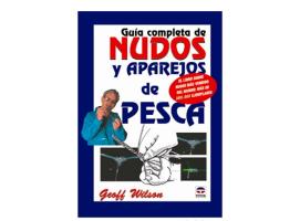 Guia Completa de Nudos y Aparejos de Pesca