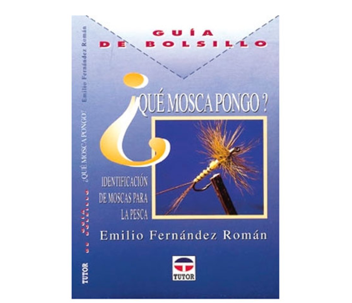Guia de Bolsillo Que Mosca Pongo