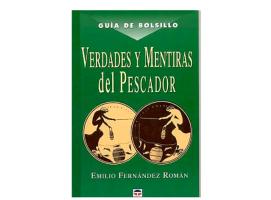 Guia de Bolsillo Verdades y Mentiras del Pescador