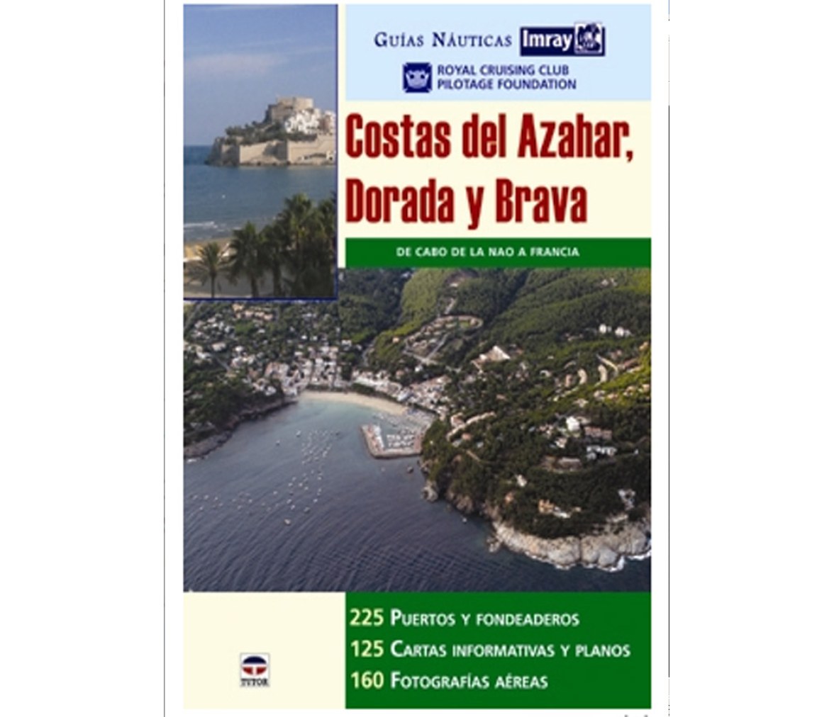 Guia Nautica Costas del Azahar, Dorada y Brava