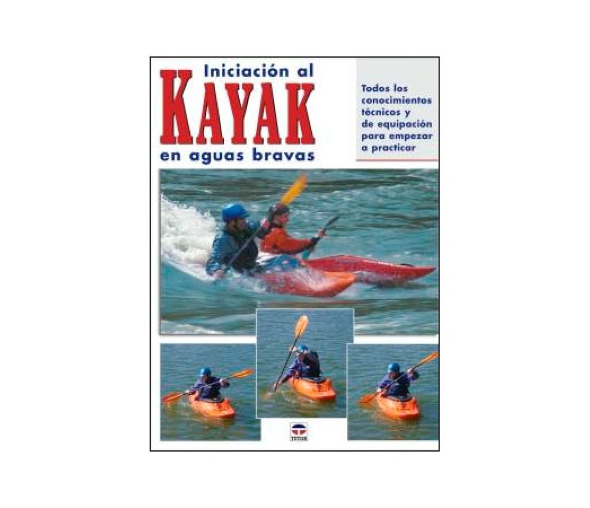 Iniciacion al Kayak de Aguas Bravas
