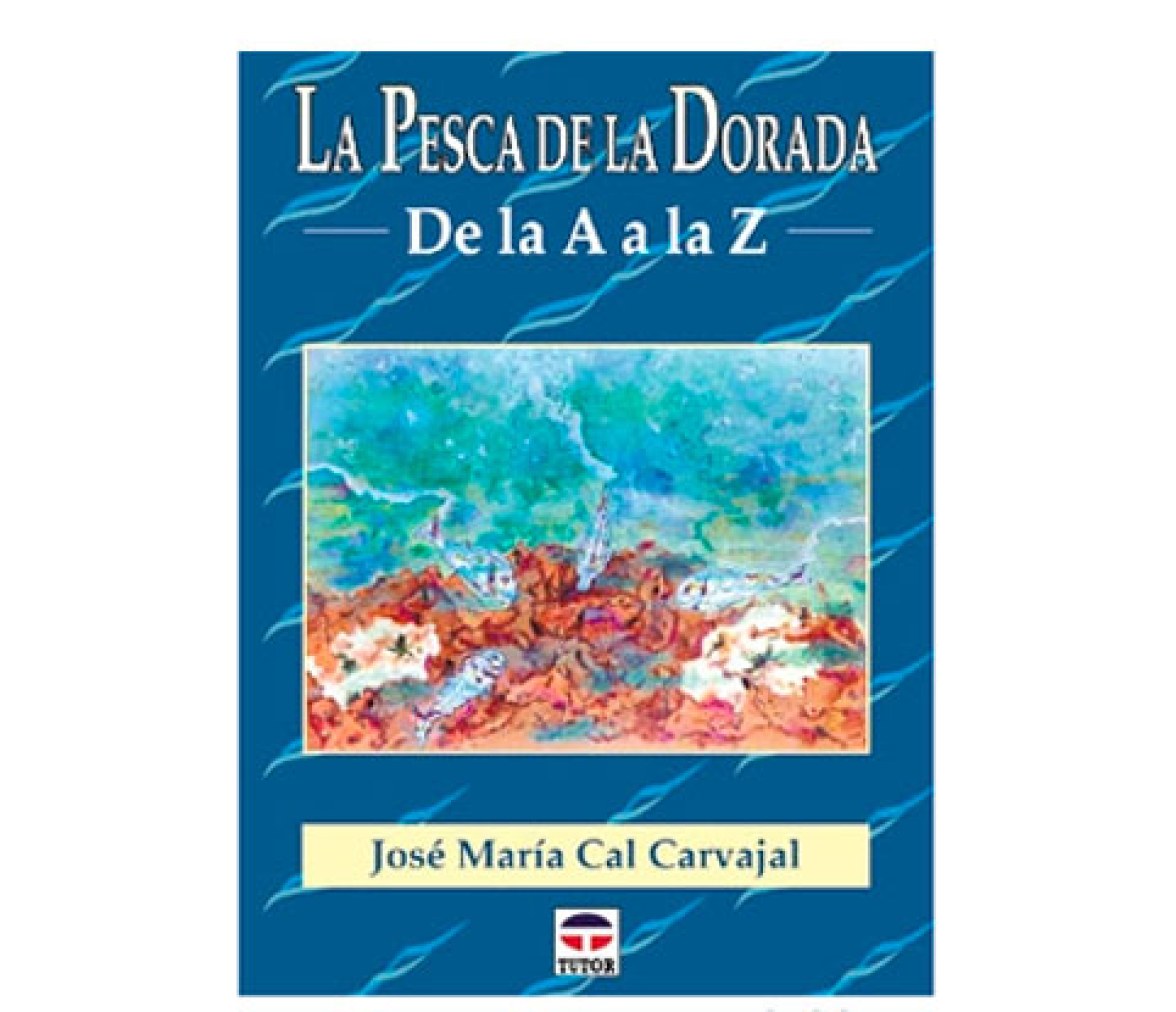 La Pesca de la Dorada de la A a la Z
