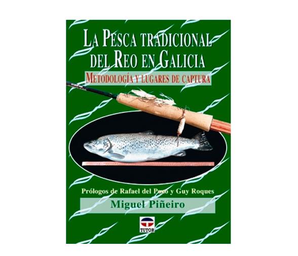La Pesca Tradicional del Reo en Galicia