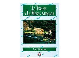 La Trucha y la Mosca Ahogada