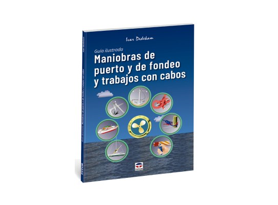 Maniobras de Puerto y de Fondeo y Trabajos con Cabos