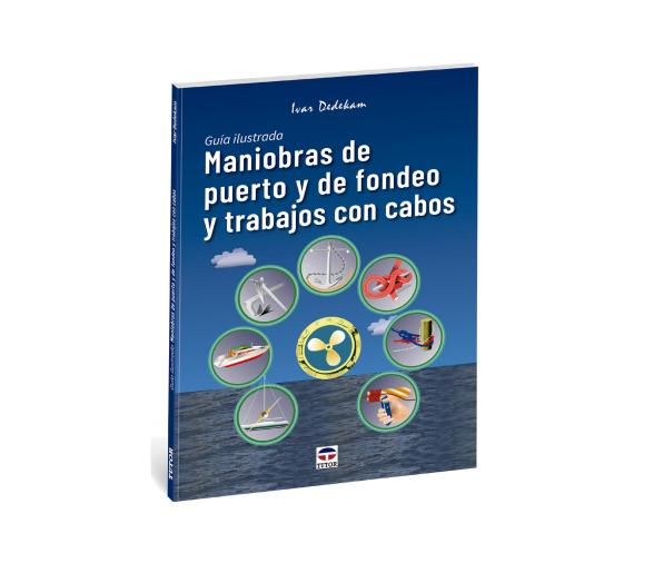 Maniobras de Puerto y de Fondeo y Trabajos con Cabos