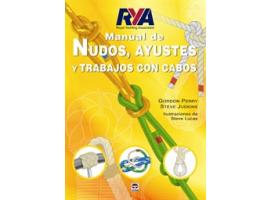 Manual de Nudos Ayustes y Trabajos con Cabos