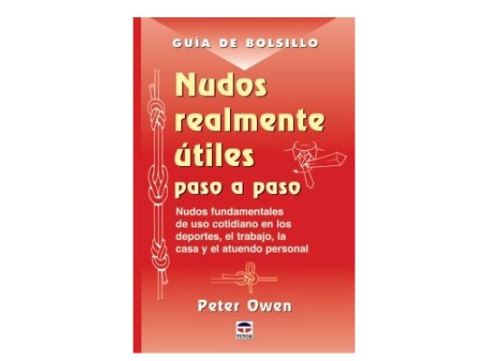 Nudos Realmente Utiles Paso a Paso