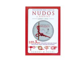 Realizacion Paso a Paso de Nudos y Ayustes Libro + DVD