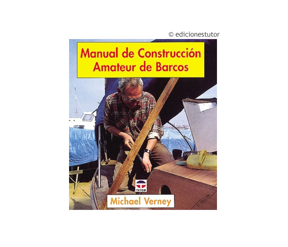 Manual de Construccion Amateur de Barcos